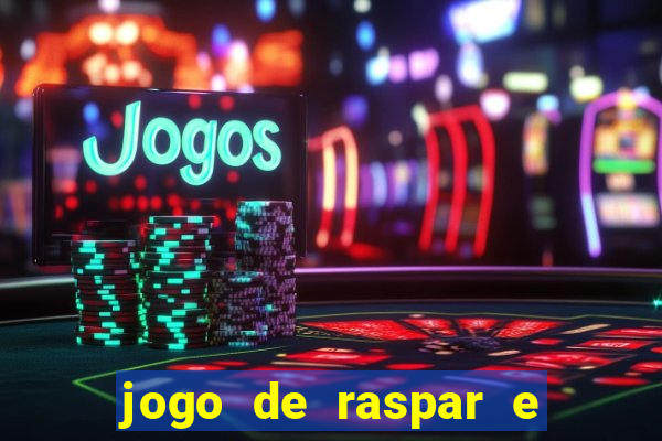 jogo de raspar e ganhar dinheiro de verdade